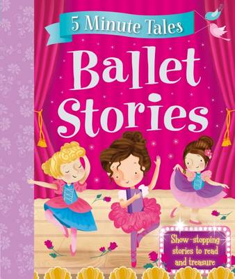 5 Minute Ballet Tales