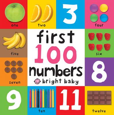First 100 Numbers: First 100 (Board Book)