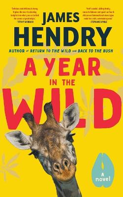 A Year in the Wild (Paperback)