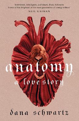 Anatomy: A Love Story (Paperback)