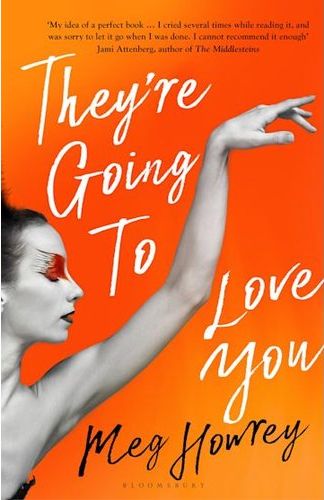 They're Going to Love You: A captivating drama of betrayal and creative ambition