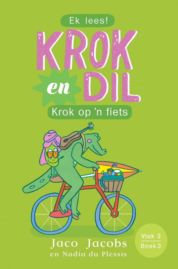 Krok en Dil 3: Krok Op 'n Fiets (Vlak 3) (Paperback)