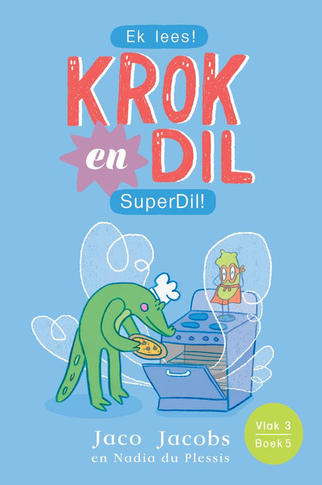 Krok en Dil 5: Superdil! (Vlak 3) (Paperback)