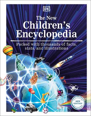 The New Children's Encyclopedia: Packed with Thousands of Facts, Stats, and Illustrations (Hardcover)