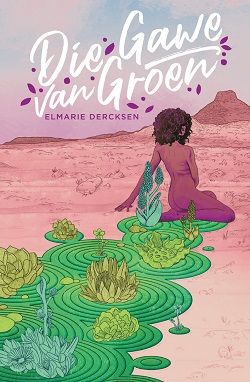 Die Gawe van Groen (Paperback)