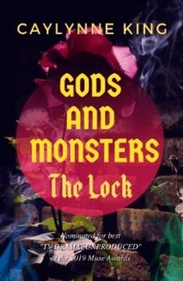 Gods & Monsters: The Lock