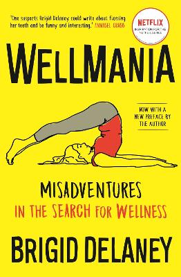 Wellmania: SOON TO BE A NETFLIX SERIES