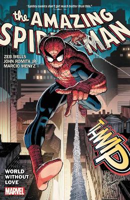 The Amazing Spider-man Vol. 1: World Without Love (Trade Paperback)