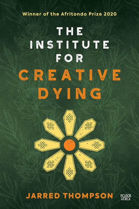 The Institute for Creative Dying (Paperback)