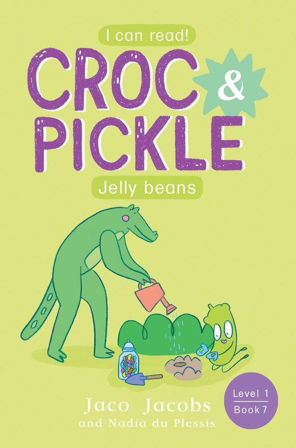 Croc & Pickle 7 Level 1: Jelly Beans Paperback)