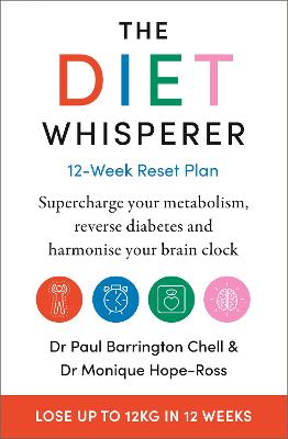 The Diet Whisperer: 12-Week Reset Plan (Paperback)