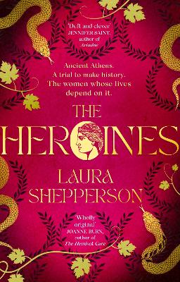 The Heroines (Trade Paperback)