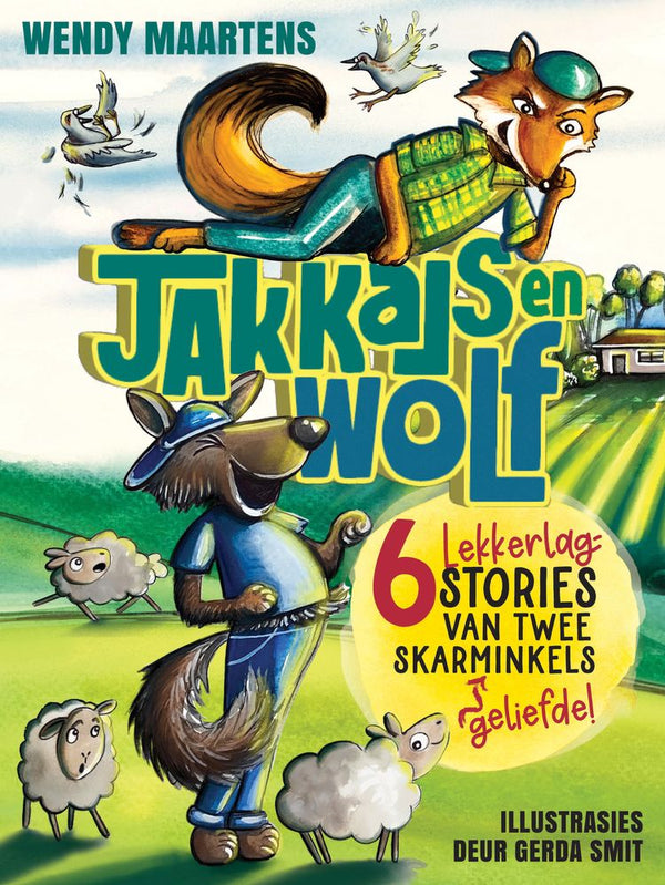 Jakkals En Wolf: 6 Lekkerlag- Stories Van Twee Skarminkels (Paperback)