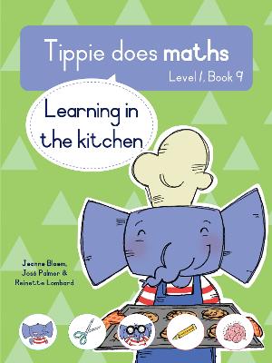 Tippie Does Maths, Level 1, Book 9: Learning in the kitchen (Paperback)