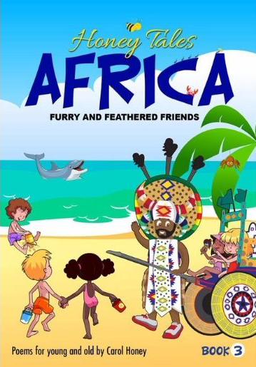 Honey Tales Africa 3: Furry and Feathered Friends (Paperback)