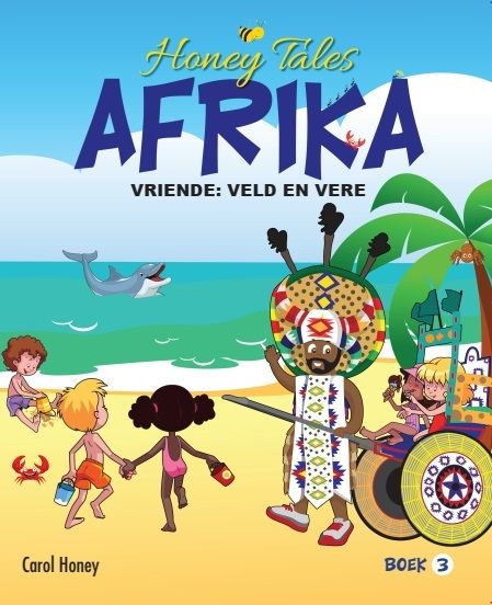 Honey Tales Afrika 3 Vriende: Veld en Vere (Paperback)