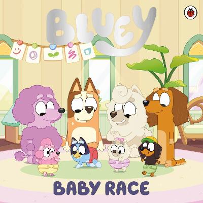 Bluey: Baby Race (Paperback)
