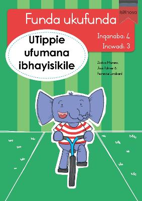 Funda ukufunda(isiXhosa4) 3: UTippie ufumana ibhay