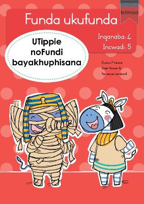 Funda ukufunda(isiXhosa4) 5: UTippie noFundi bayak