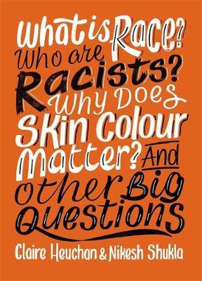 WHAT IS RACE?WHO ARE RACISTS?SKIN COLOUR