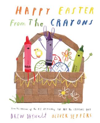 Happy Easter from the Crayons (Picture Book)