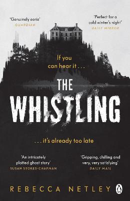 The Whistling: The most chilling and spine-tingling ghost story you'll read this year