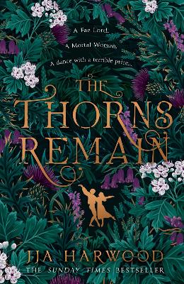 The Thorns Remain (Trade Paperback)