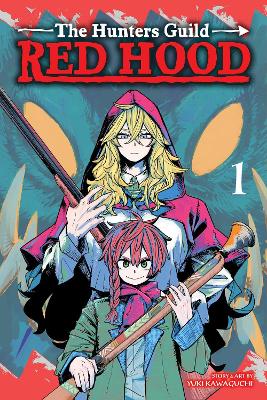 The Hunters Guild: Red Hood, Vol. 1 (Trade Paperback)