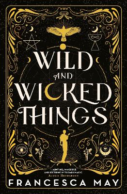 Wild and Wicked Things (Paperback)
