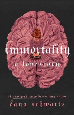 Immortality: A Love Story (Trade Paperback)