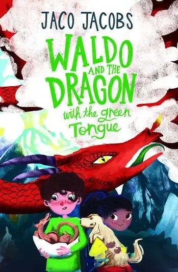 Waldo and the Dragon With the Green Tongue (Paperback)
