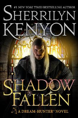Shadow Fallen: the 6th book in the Dream Hunters series, from the No.1 New York Times bestselling author