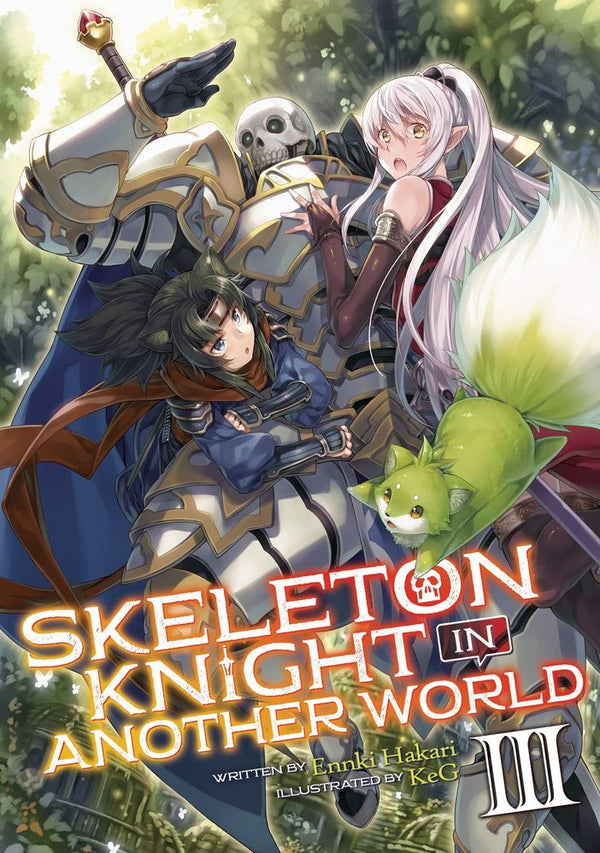 Skeleton Knight in Another World: Light Novel Vol. 3 (Paperback)