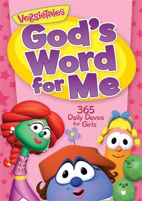 God's Word for Me: 365 Daily Devos for Girls: 365 Daily Devos for Girls