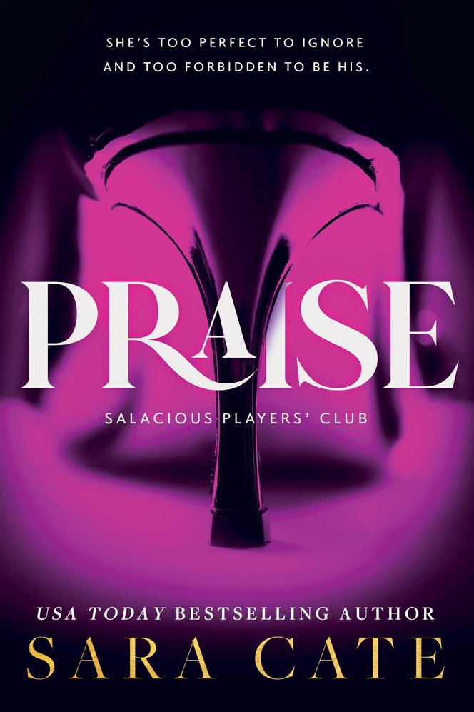 Salacious Players' Club 1: Praise (Trade Paperback)