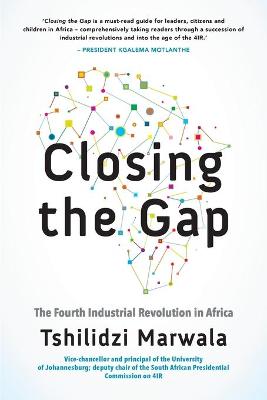 CLOSING THE GAP:FOURTH INDUSTRIAL REVOLU