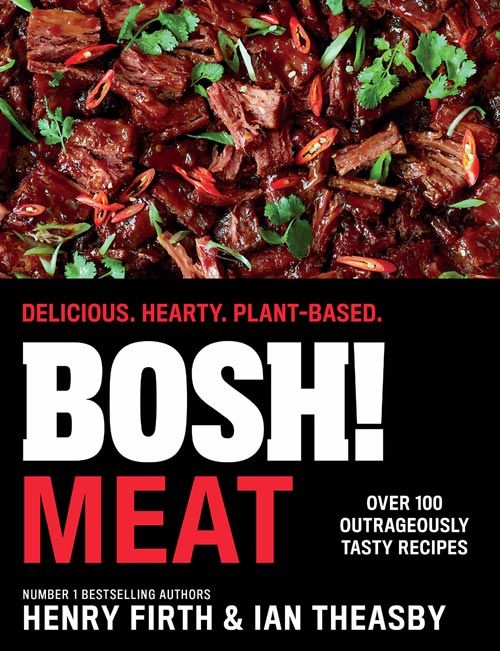 BOSH! Meat: Delicious. Hearty. Plant-based. (Hardcover)