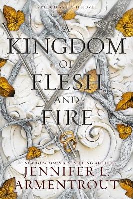 Blood And Ash 2: A Kingdom of Flesh and Fire (Hardcover)