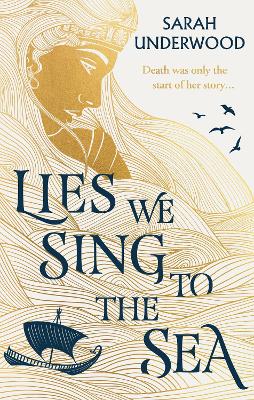Lies We Sing to the Sea (Paperback)