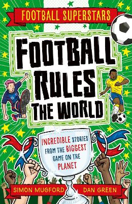Football Rules the World (Paperback)