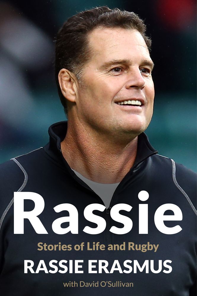 Rassie: Stories of Life and Rugby (English Edition) (Trade