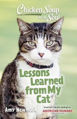 Chicken Soup for the Soul: Lessons Learned from My Cat (Paperback)