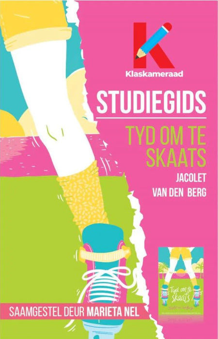 Klaskameraad Studiegids: Tyd om te Skaats (Paperback)