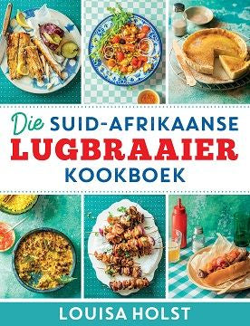 Die Suid-Afrikaanse Lugbraaier Kookboek (Paperback)