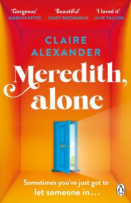 Meredith, Alone: The hopeful and uplifting debut you'll never forget (Paperback)