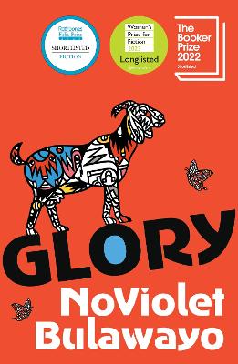 Glory: LONGLISTED FOR THE WOMEN'S PRIZE 2023