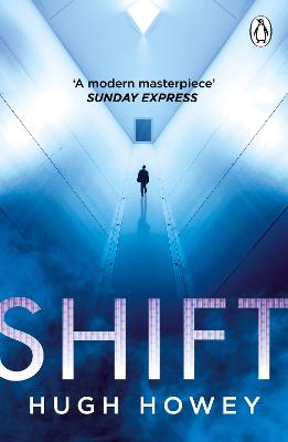Shift: (Silo Trilogy 2) (Paperback)