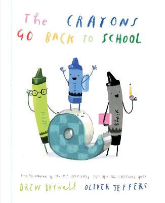 The Crayons Go Back to School (Hardcover)