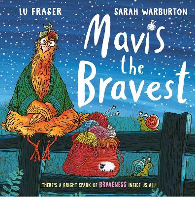 Mavis the Bravest (Picture Books)