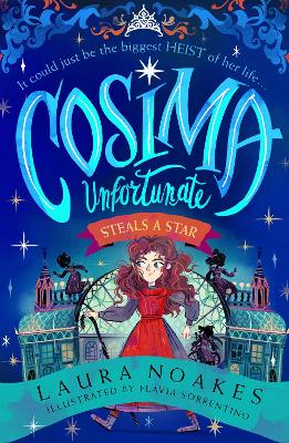 Cosima Unfortunate 1: Cosima Unfortunate Steals A Star (Paperback)